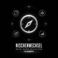 Nischenwechsel / neue Shop-Richtung