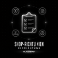 Shop-Richtlinien Einrichtung